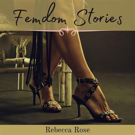 femdom stories|BDSM & Femdom Stories